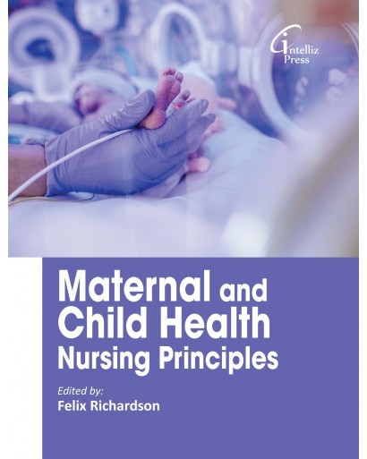 Maternal and Child Health Nursing Principles